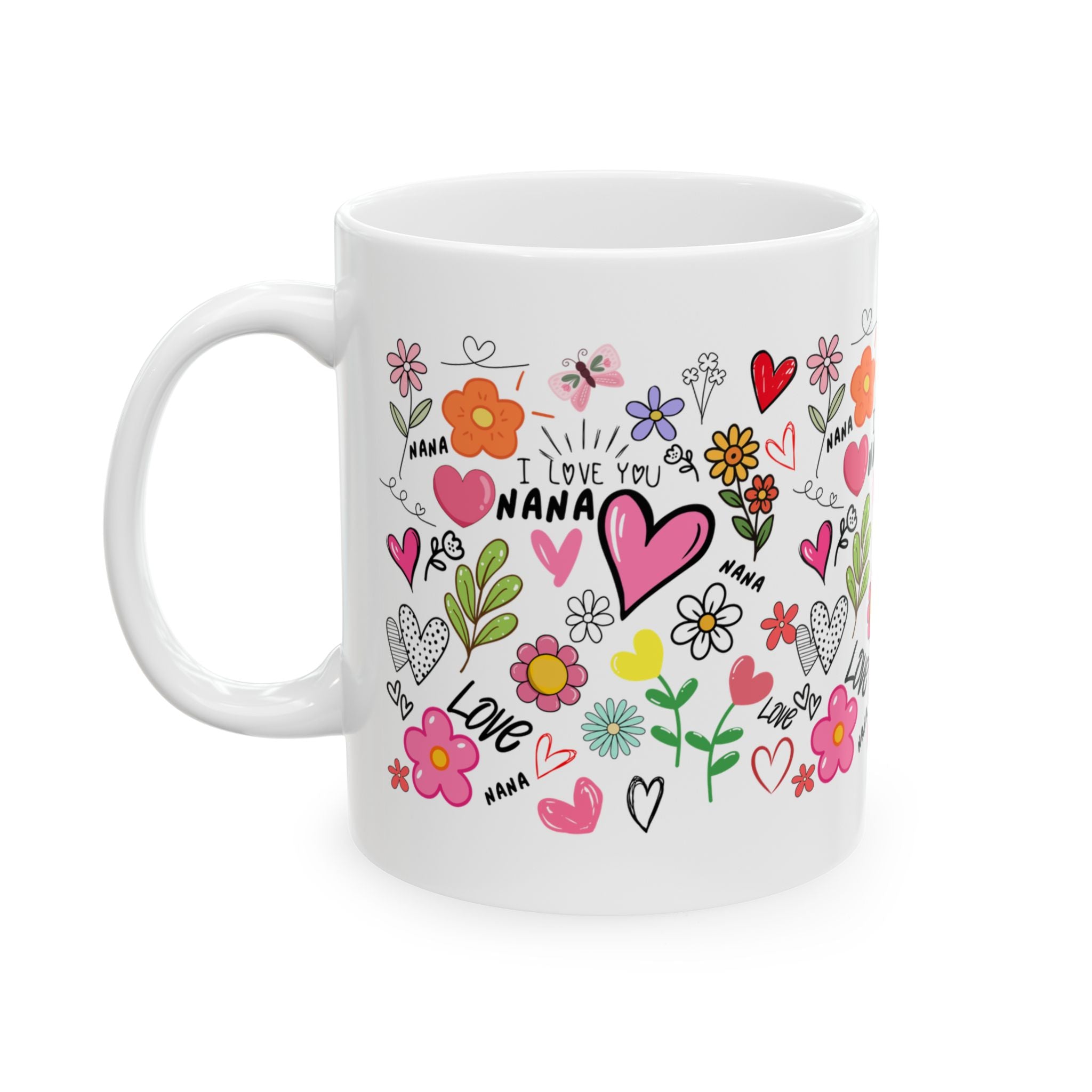 Hand-Drawn Hearts and Flowers Mug, I Love You Nana Ceramic Mug, Mother's Day Sale