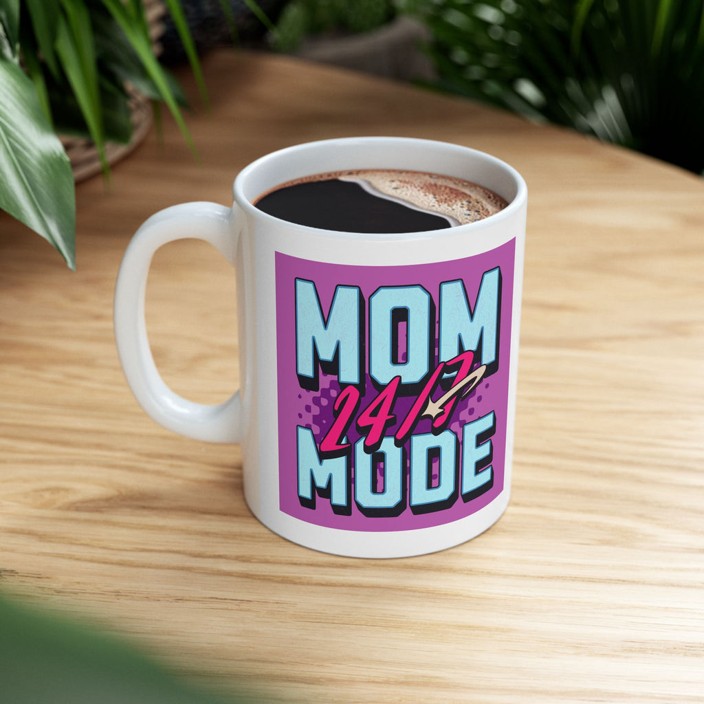 Mother's Day gift mug, Best Mom Ever coffee cup, Mom Mode