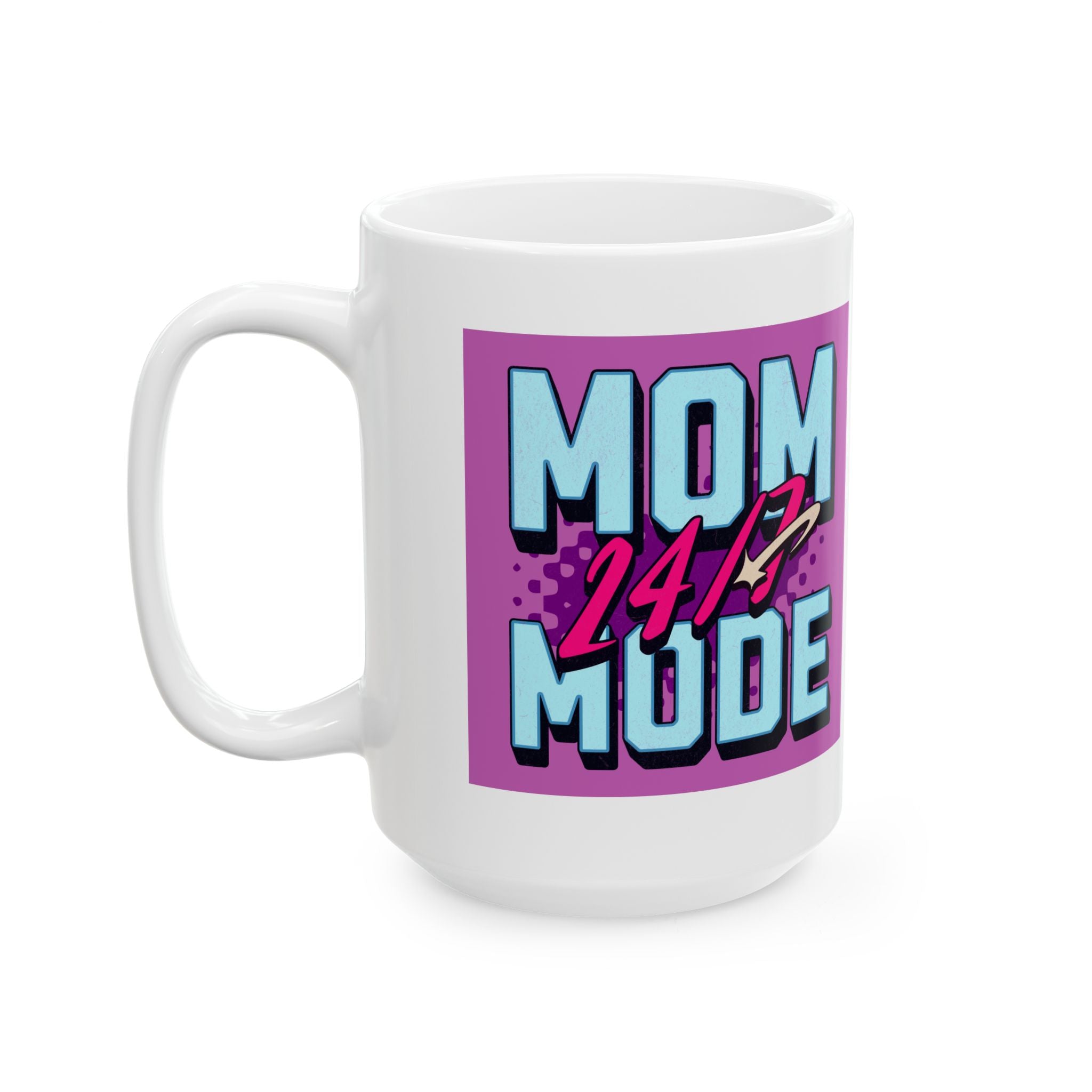 Mother's Day gift mug, Best Mom Ever coffee cup, Mom Mode