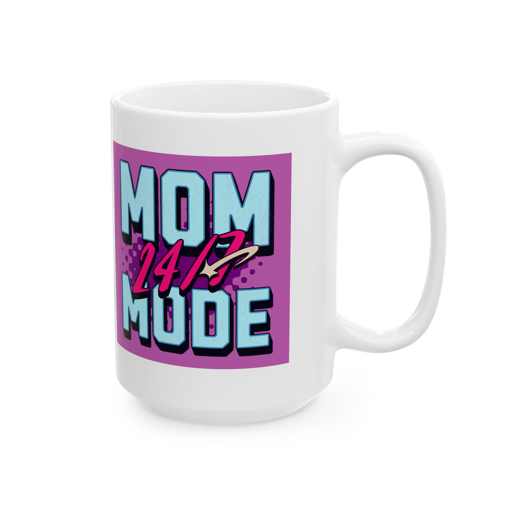Mother's Day gift mug, Best Mom Ever coffee cup, Mom Mode
