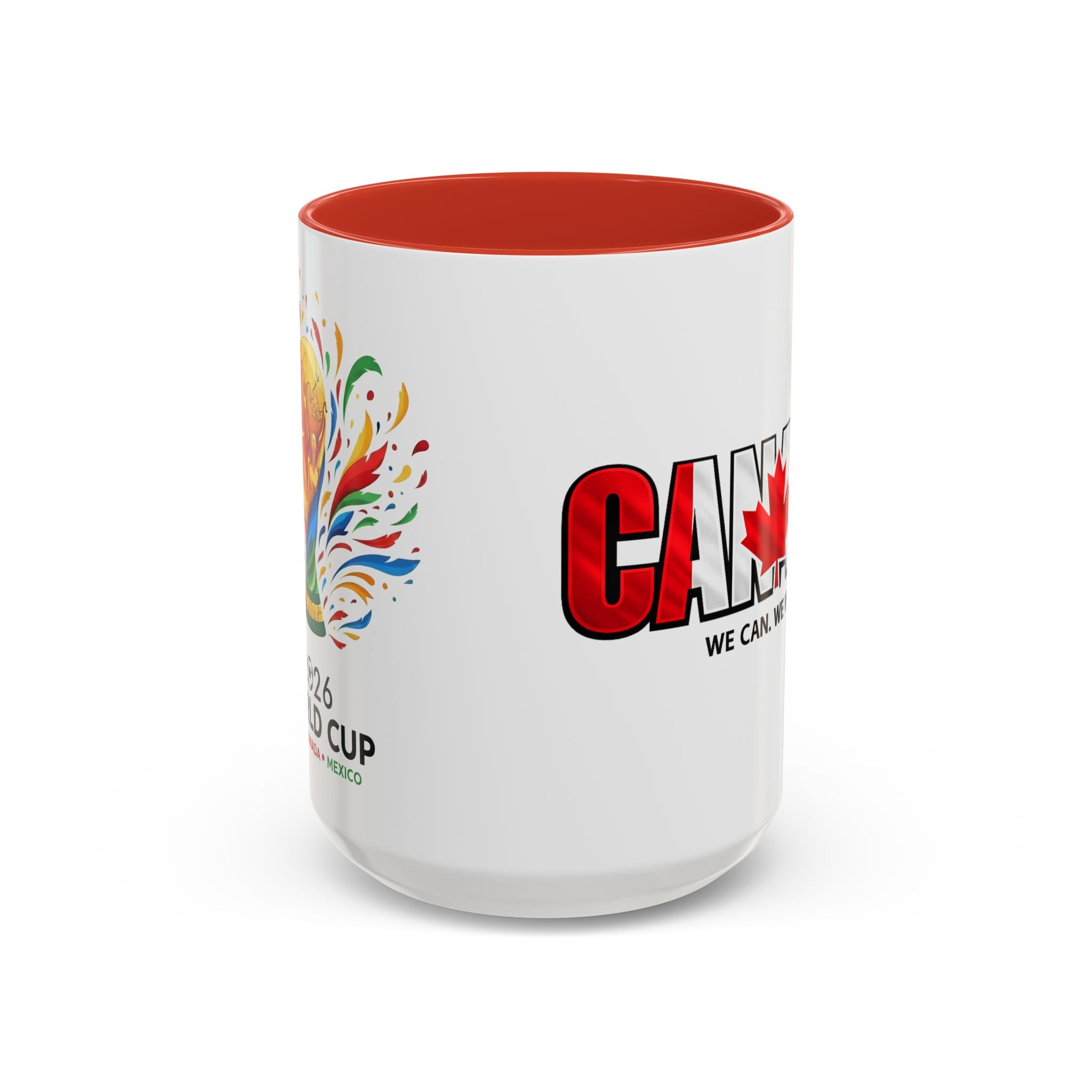 Canada Maple Leaf Text Coffee Mug | We Can. We Will. World Cup 2026, Canada Flag, Gift for Dad