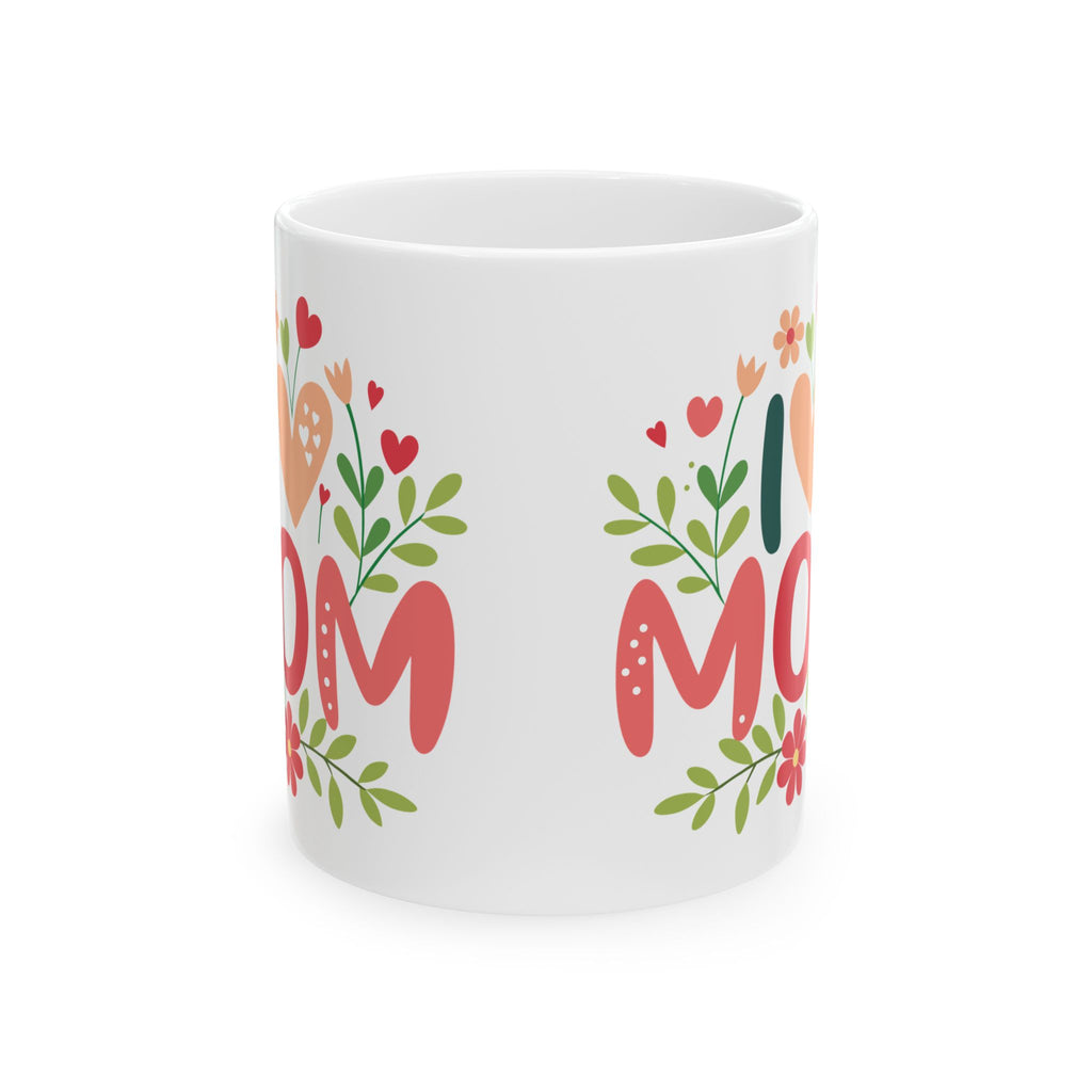 I Heart Mom Mug, Mother's Day Ceramic Coffee Cup, Gift For Mom