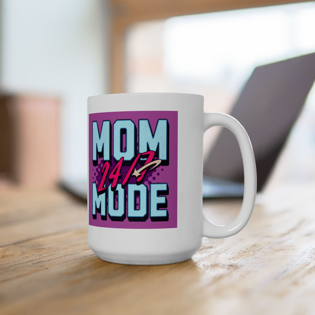 Mother's Day gift mug, Best Mom Ever coffee cup, Mom Mode